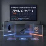 Best new shows to stream this week: April 27-May 3 — AI-generated illustration