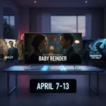 Netflix Top 10 Shows April 7-13: 3 Series Worth Your Time