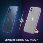 Samsung Galaxy A57 vs A37: Which mid-range phone wins?