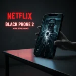 Black Phone 2 Netflix debut: Horror sequel that terrifies