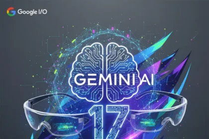 Google I/O 2026: Android 17, XR glasses, and AI shake up