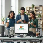 Tom's Guide Savings Squad: Your New Deal-Hunting Shortcut